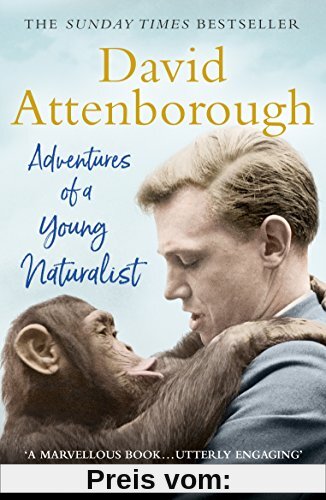 Adventures of a Young Naturalist: SIR DAVID ATTENBOROUGH'S ZOO QUEST EXPEDITIONS
